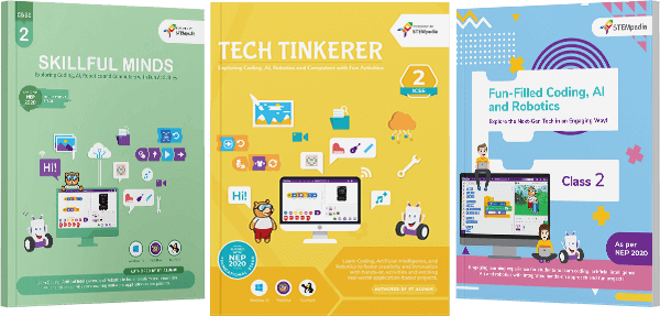 STEMpedia Coding, AI & Robotics textbooks for Class 2nd - Skillful Minds, Tech Tinkerer and Fun filled Coding, AI & Robotics.